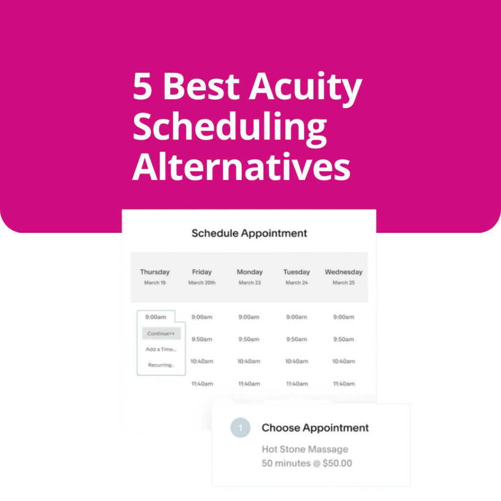 The best Acuity Scheduling Alternatives