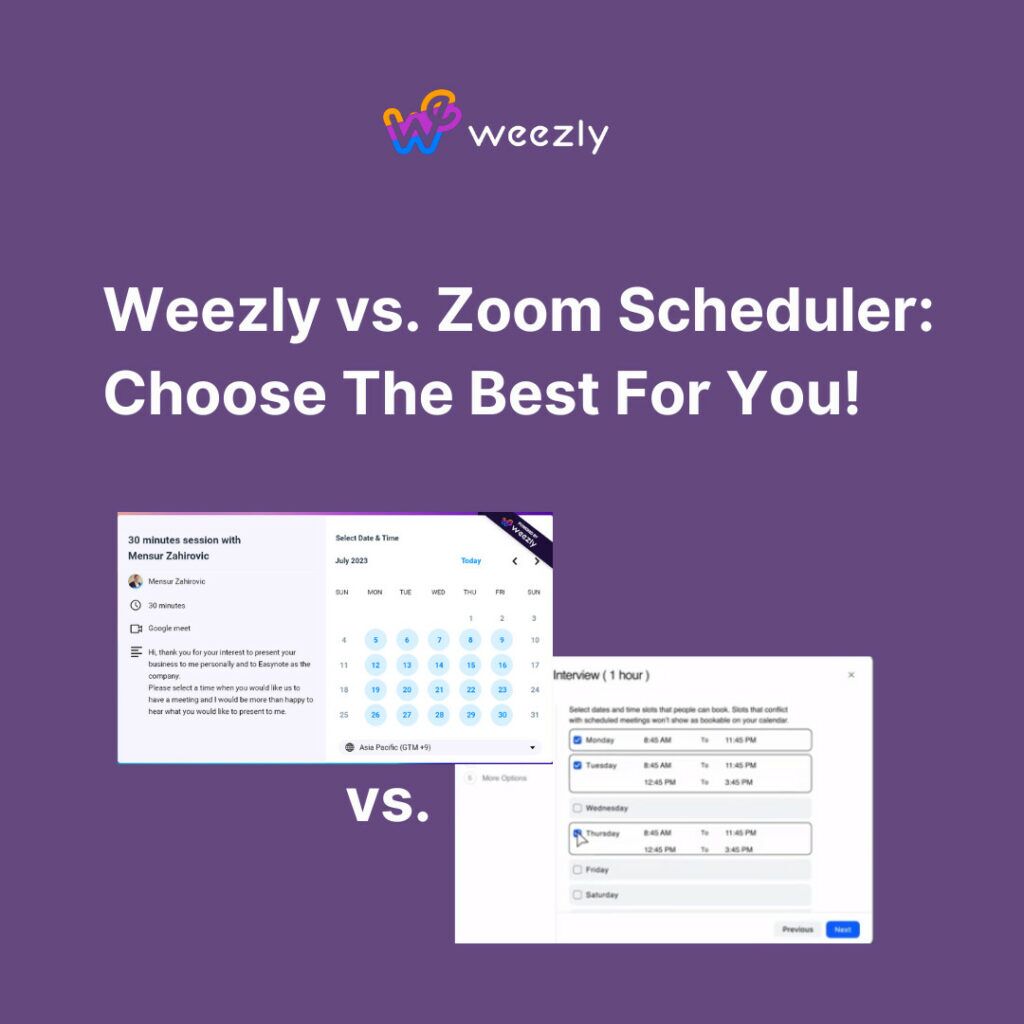 Weezly vs. Zoom Scheduler: Choose The Best For You!